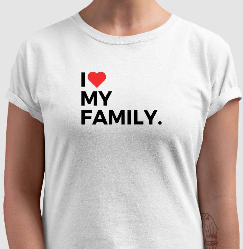 I Love My Family
