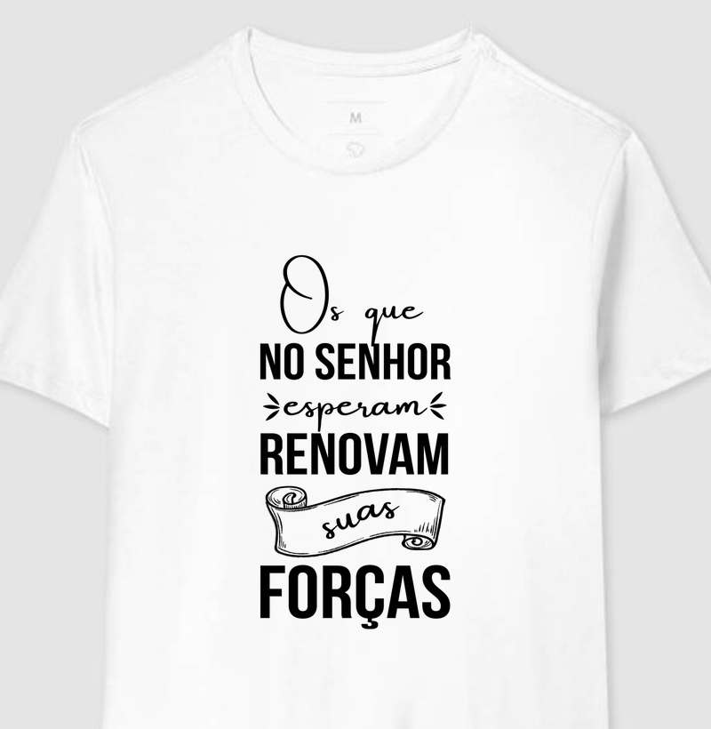 Os Que no Senhor Esperam, Renovam Suas Forças