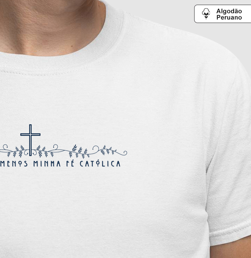 Estampa Fé Católica Branca Masc.