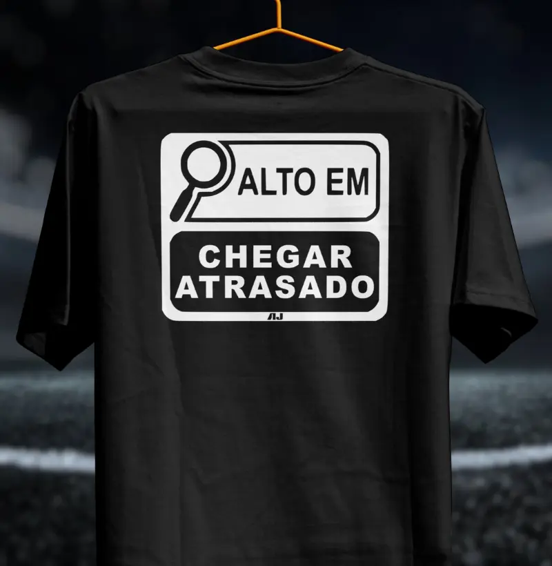 Alto em Chegar Atrasado