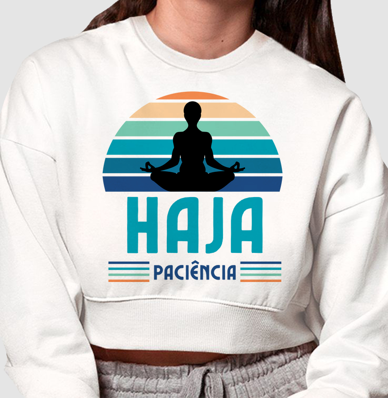 HAJA PACIÊNCIA