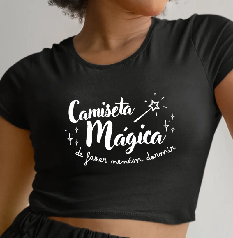 Camiseta mágica de fazer neném dormir (cropped)