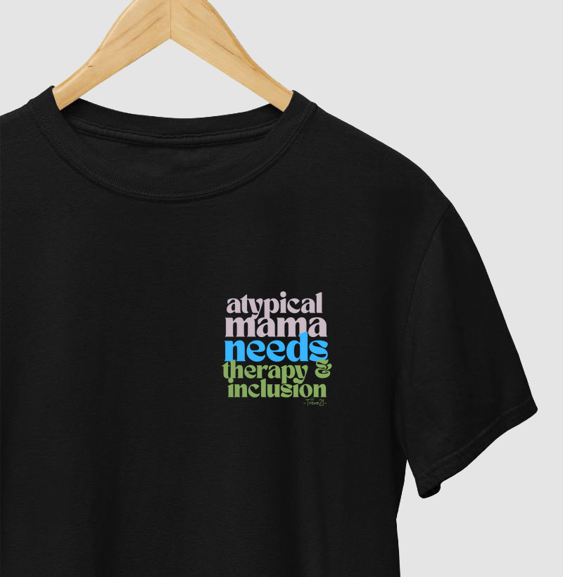 Atypical Mama Needs Therapy - Minimalista