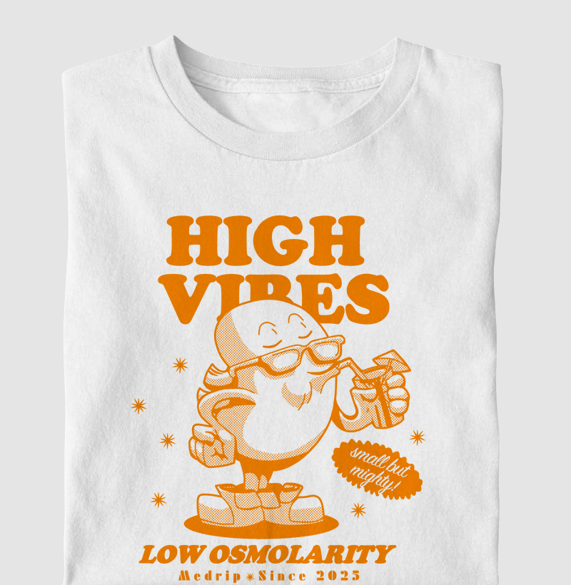  Camiseta Nefro High Vibes, Low Osmolarity