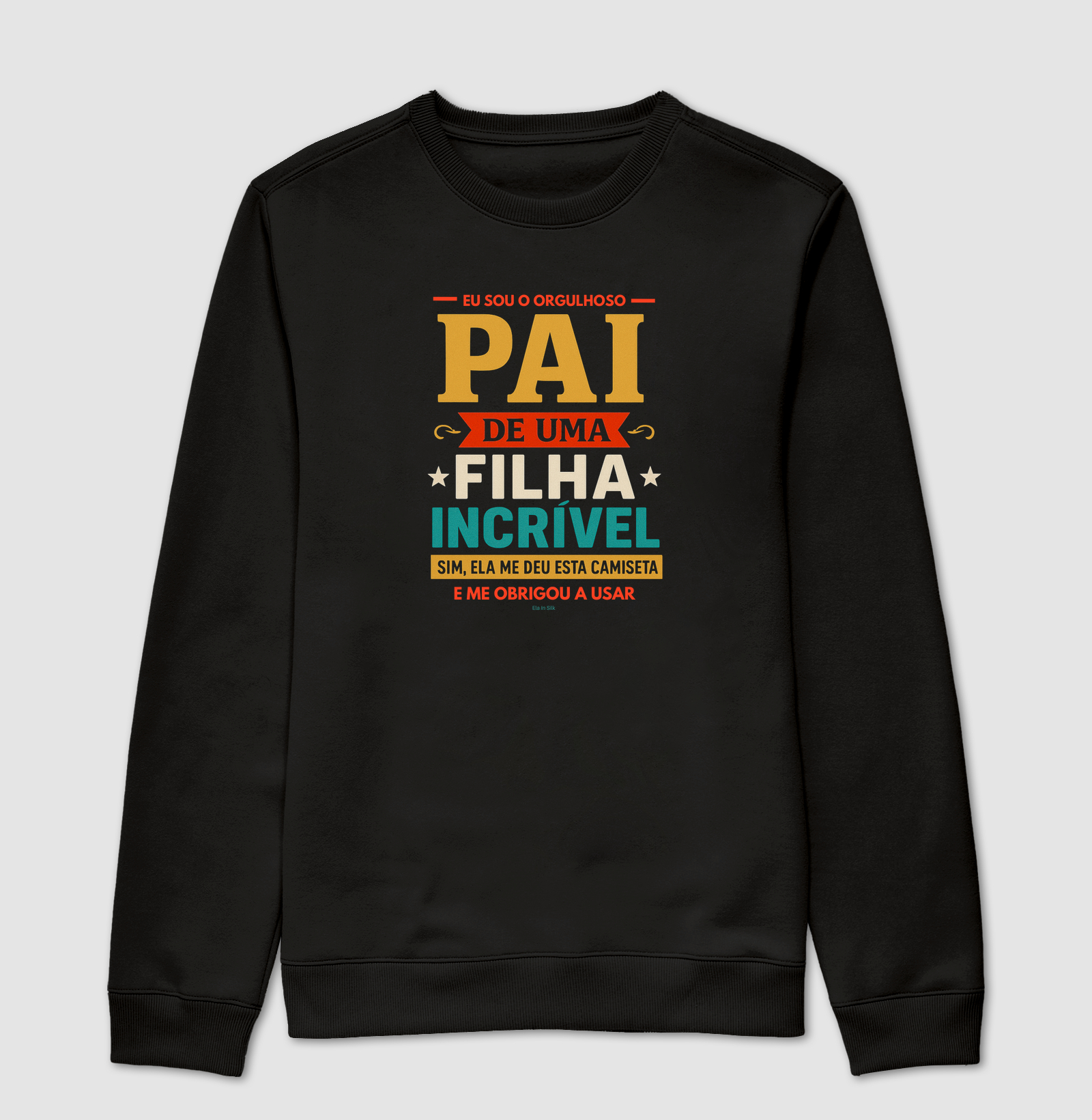 Eu sou o orgulhoso pai de uma filha incrível
