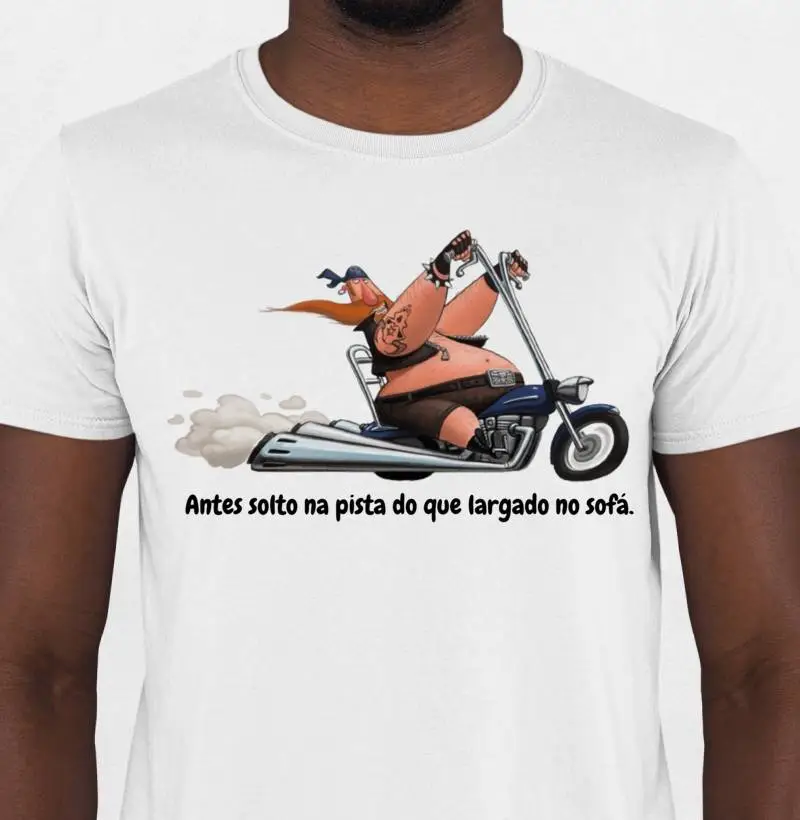 Camiseta - Antes solto na pista do que largado no sofá.