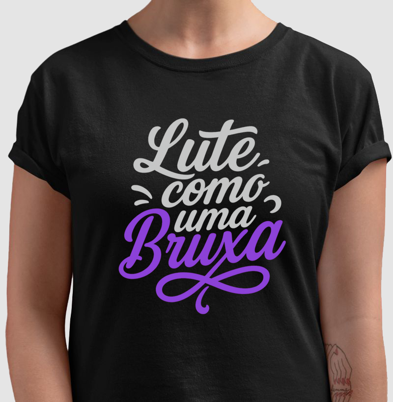 Lute como uma bruxa