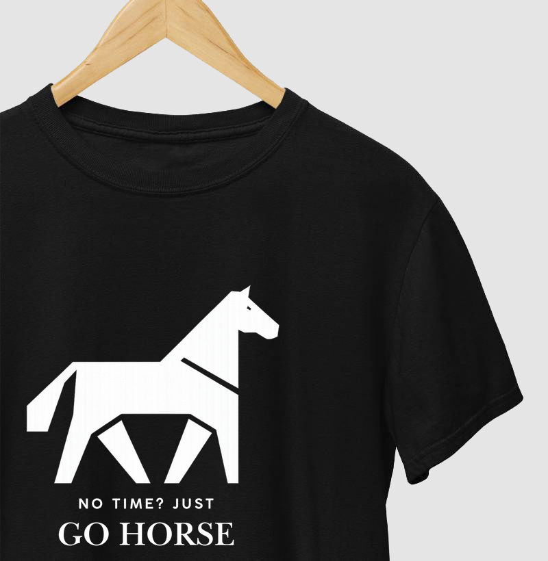 No time? Just go horse