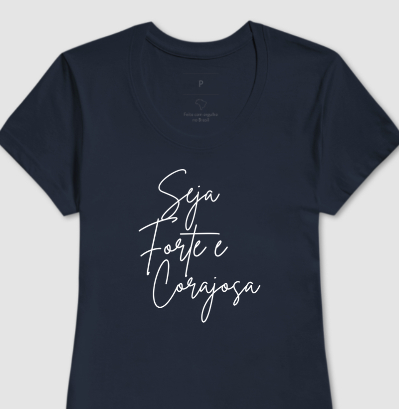 Seja Forte e Corajosa