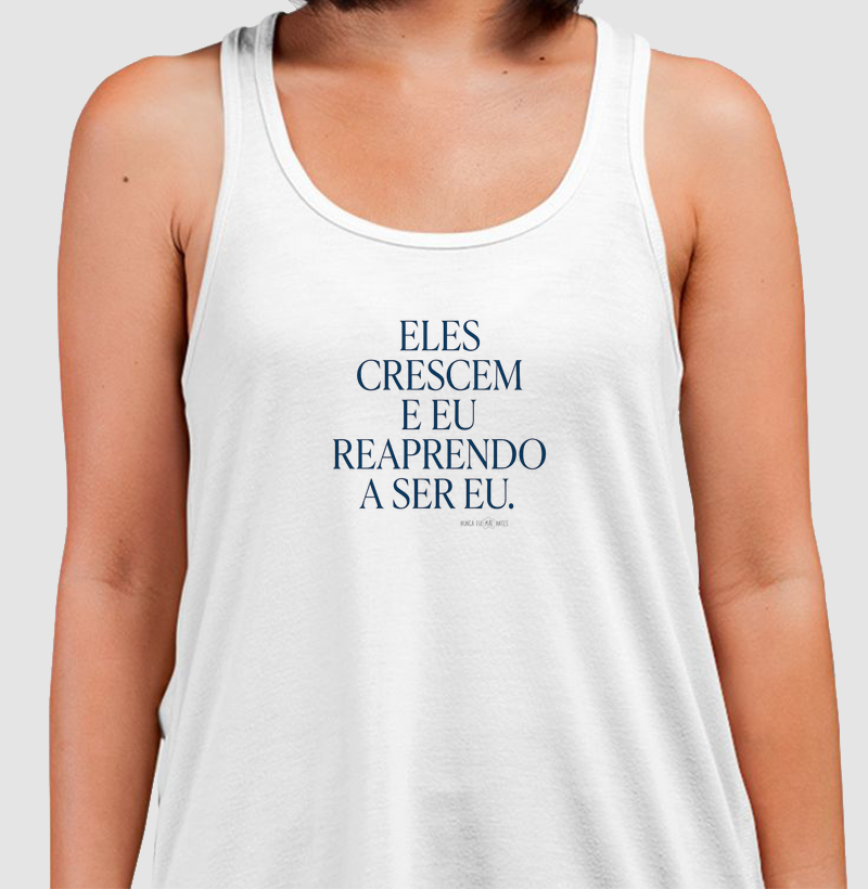 Eles Crescem E Eu Reaprendo A Ser Eu