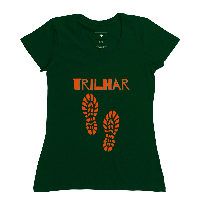 Camiseta Feminina "Trilhar"