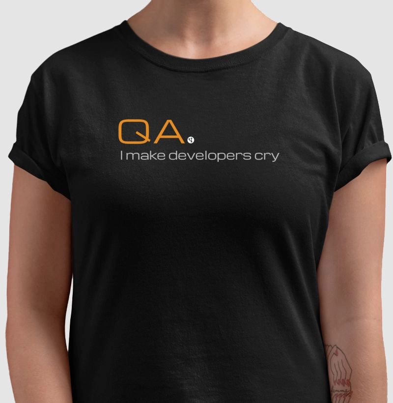 QA I Make Developers Cry