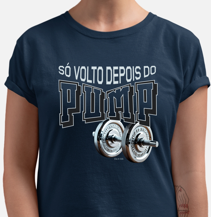 Só volto depois do pump