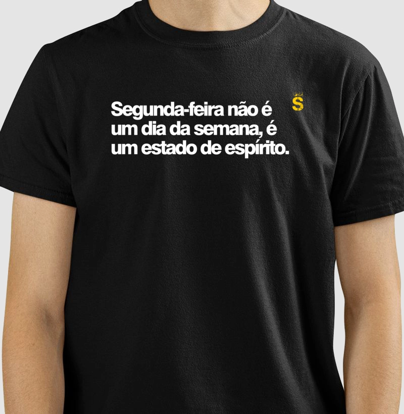 Segunda-feira não é um dia da semana, é um estado de espírito