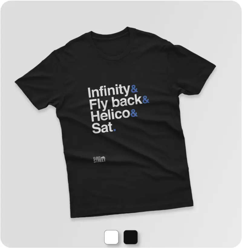 Infinity, Fly back, Helico e Sat