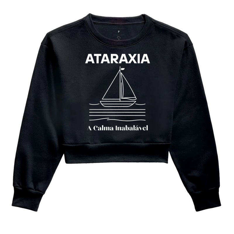 Cropped Moletom Ataraxia – A Calma Inabalável