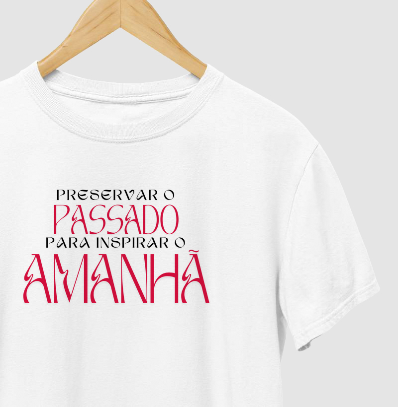 Preservar o passado para inspirar o amanhã.