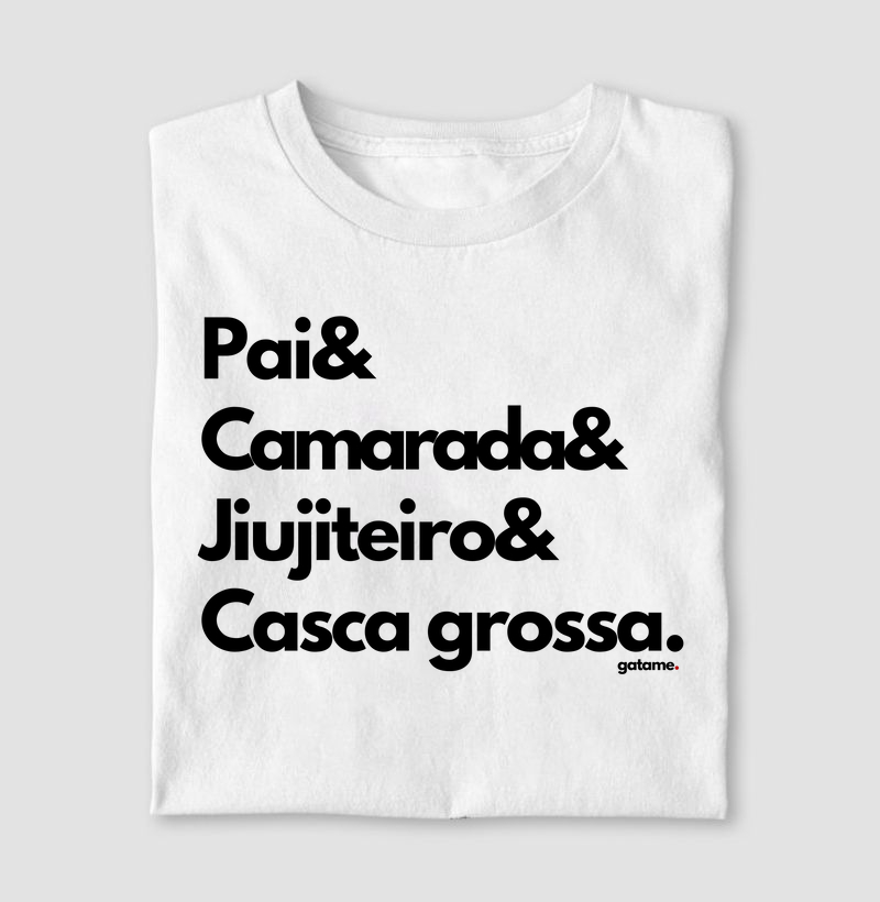 Camiseta Pai Casca Grossa – Presente para Jiujiteiro Raiz