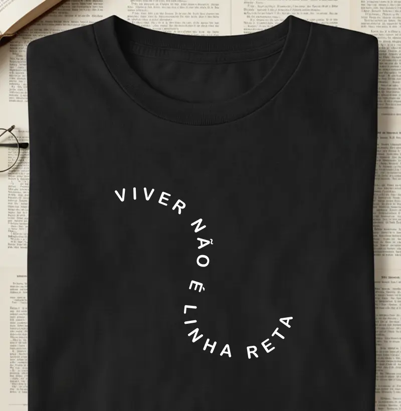 Viver não é linha reta