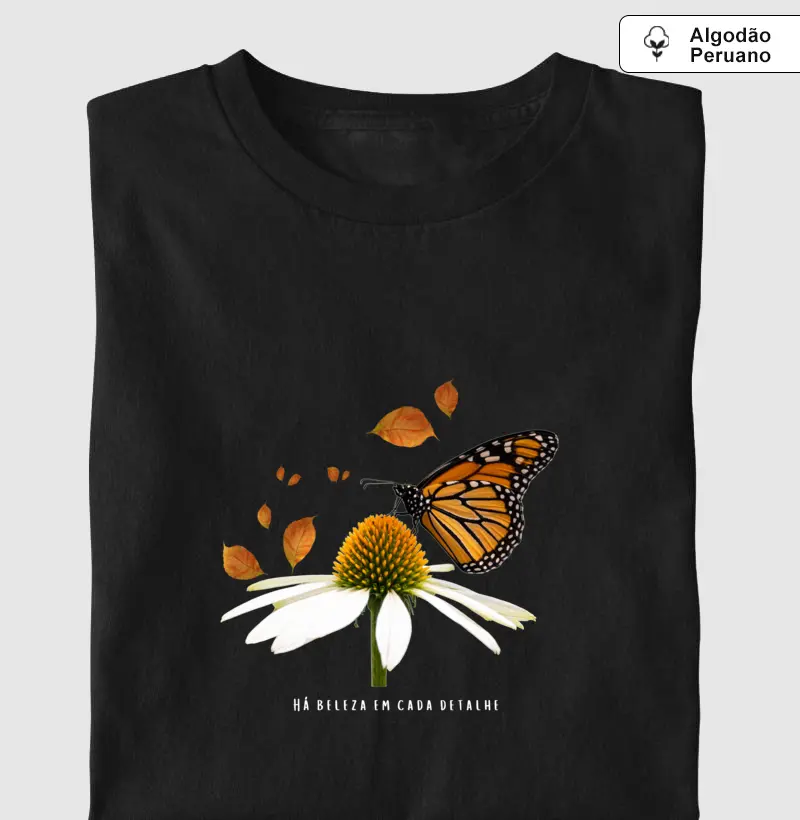 Há beleza em cada detalhe