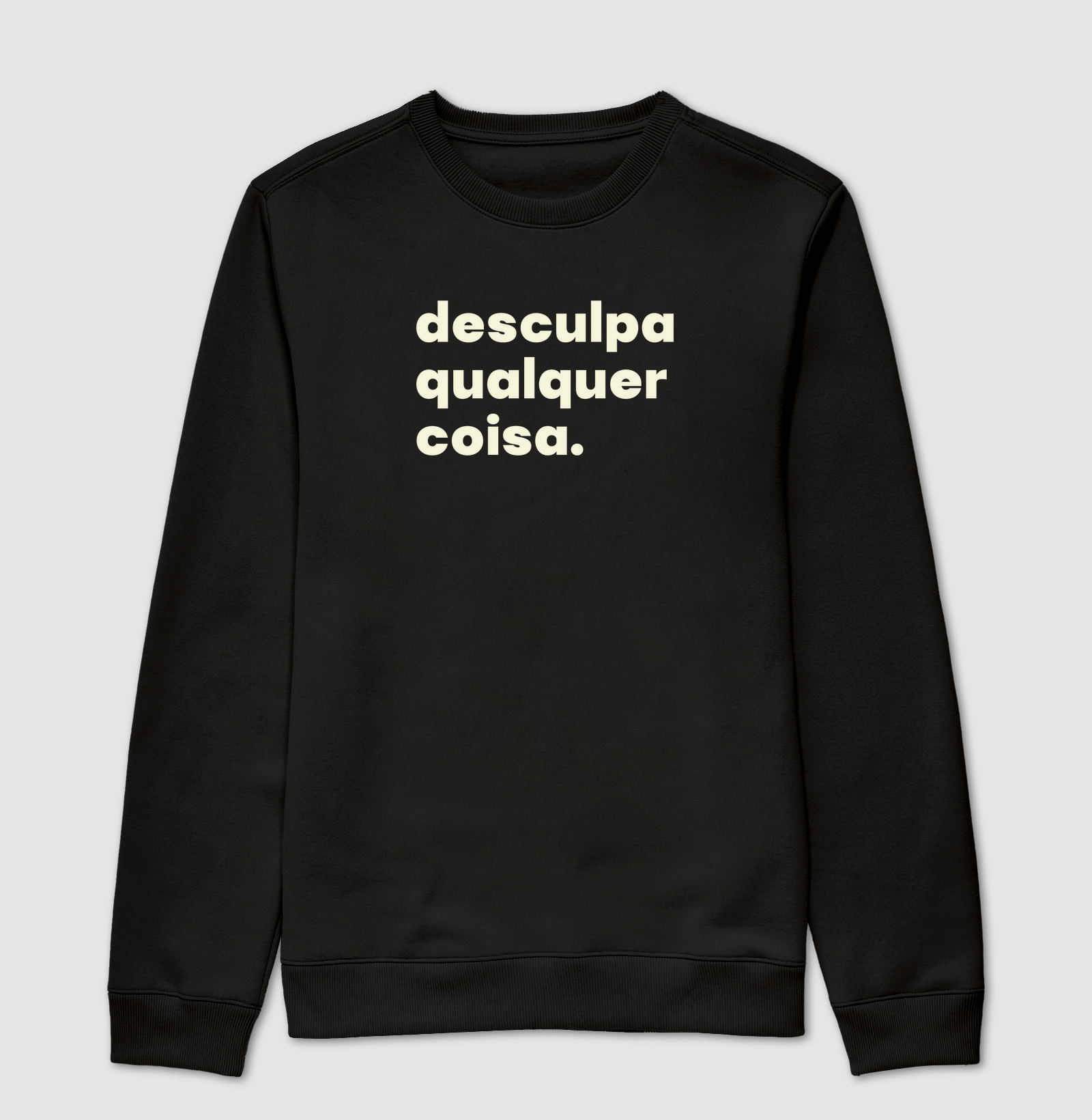 Desculpa qualquer coisa
