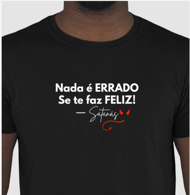 Nada é Errado se te Faz Feliz