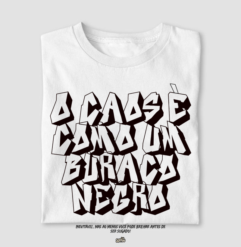 O Caos é Como Um Buraco Negro