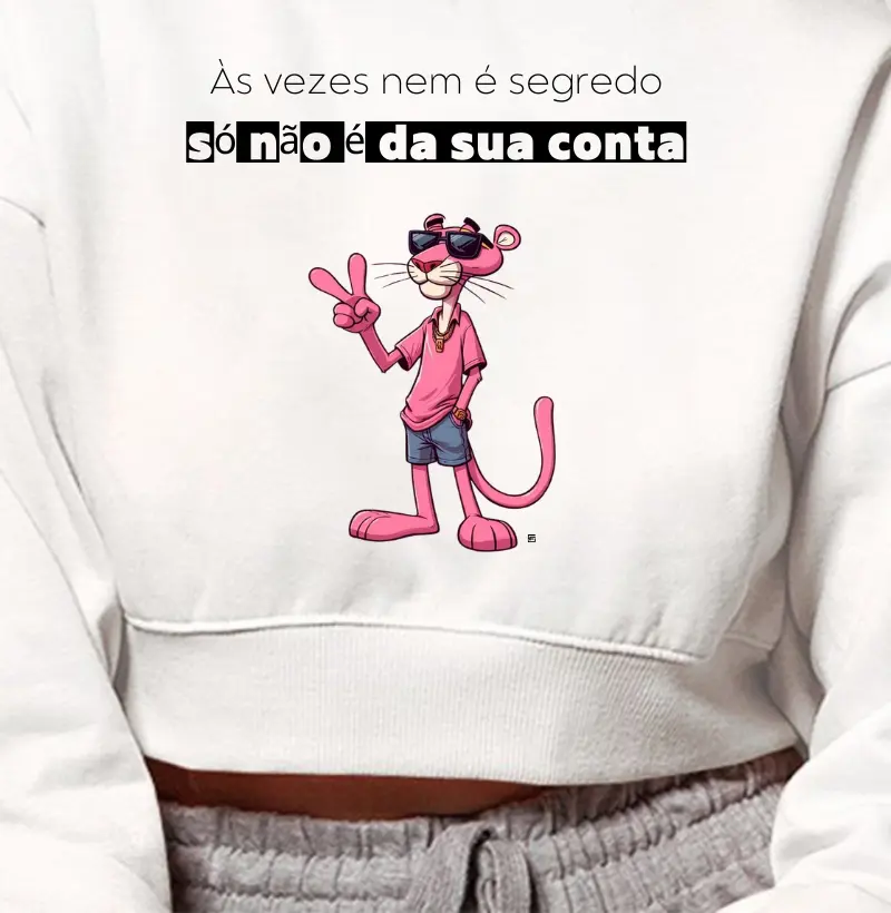 Cropped Moletom Às vezes nem é segredo só não é da sua conta