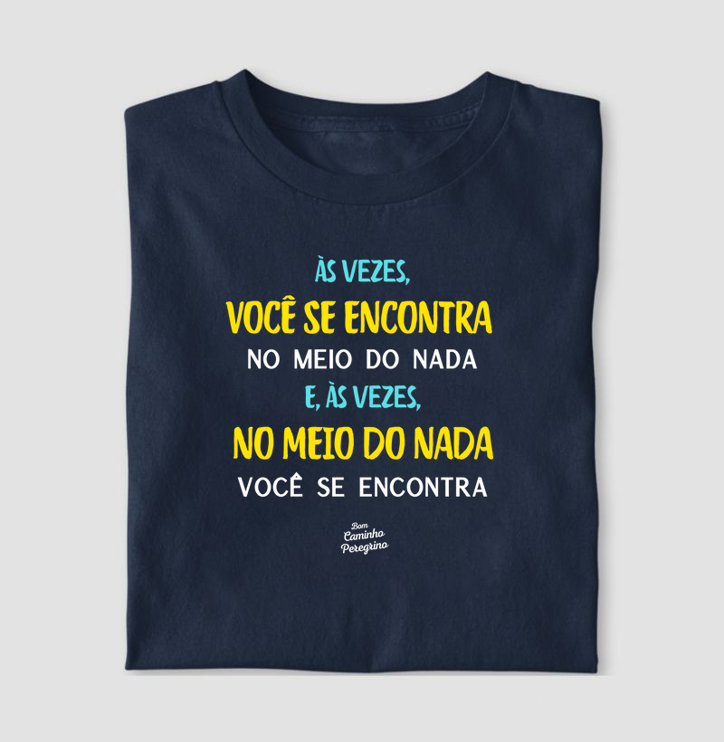 No Meio do Nada Você Se Encontra