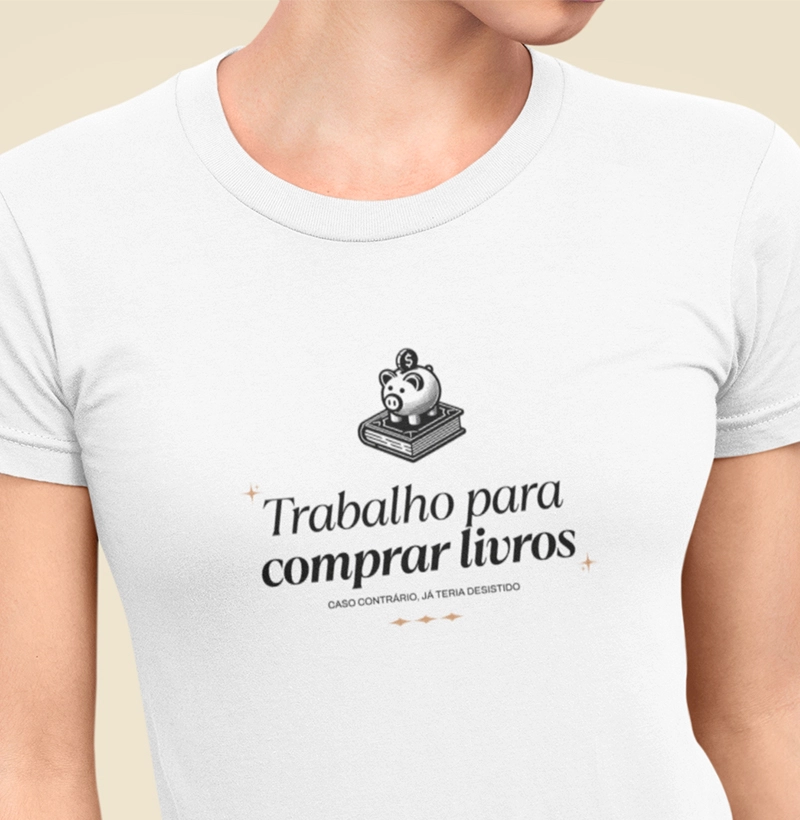 Trabalho para comprar livros