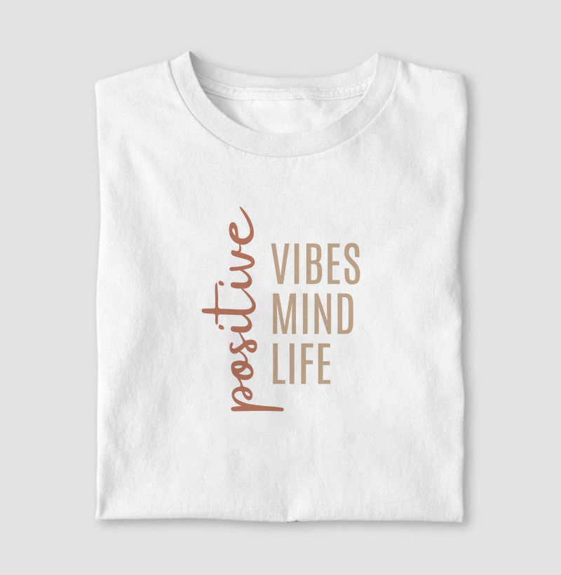 Positive Vibes Mind Life Rose