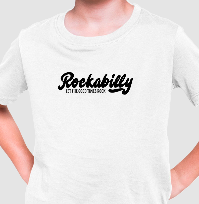 Camiseta Infantil “Rockabilly - Let The Good Times Rock” em Algodão Peruano