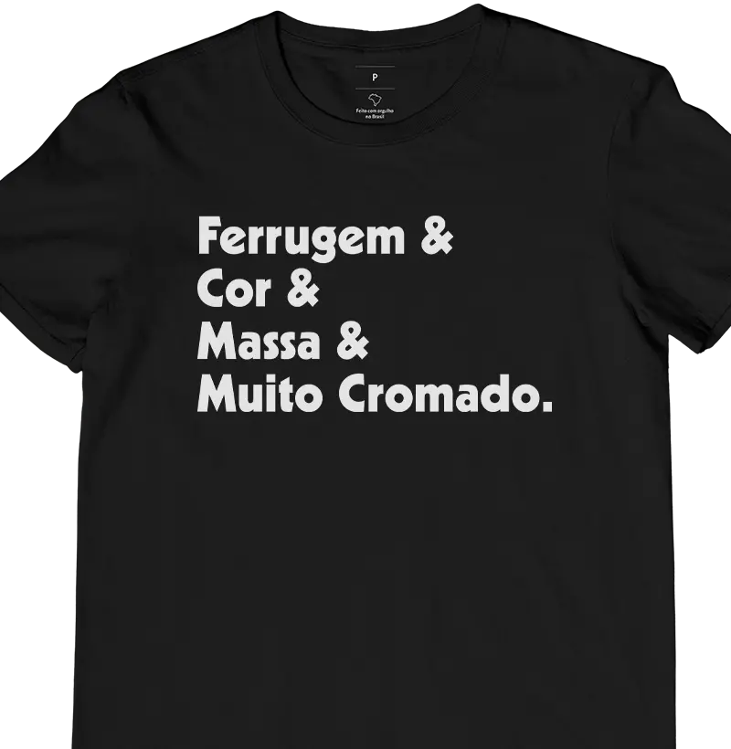 Ferrugem & Cor & Muito Cromado.