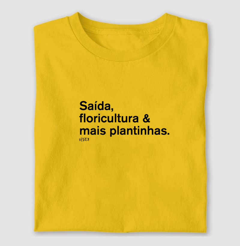 Saída, floricultura & mais plantinhas