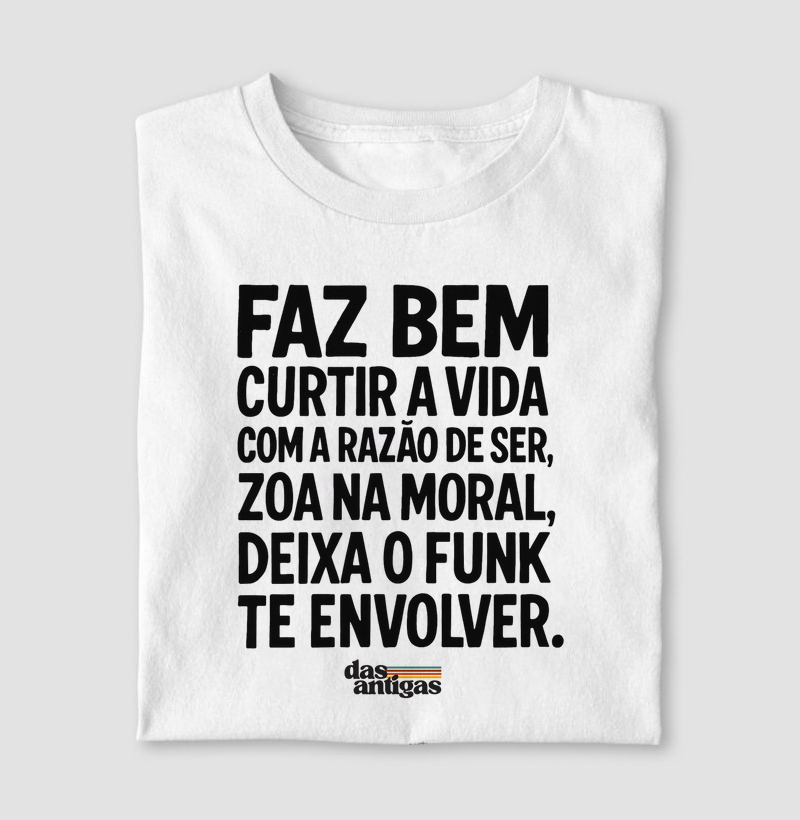 Deixe o funk te envolver. 