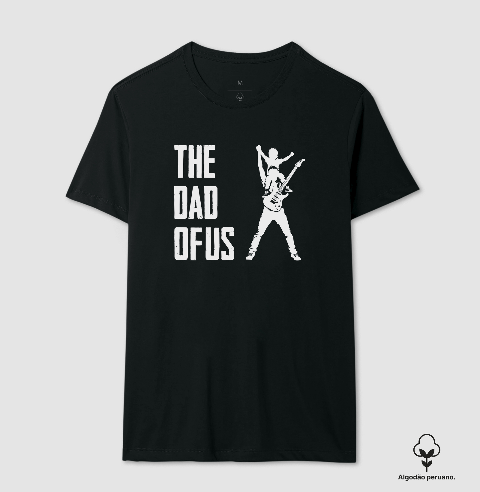 THE DAD OF US - Edição Guitarrista