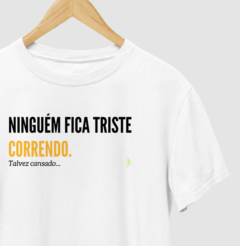 Ninguém fica triste correndo