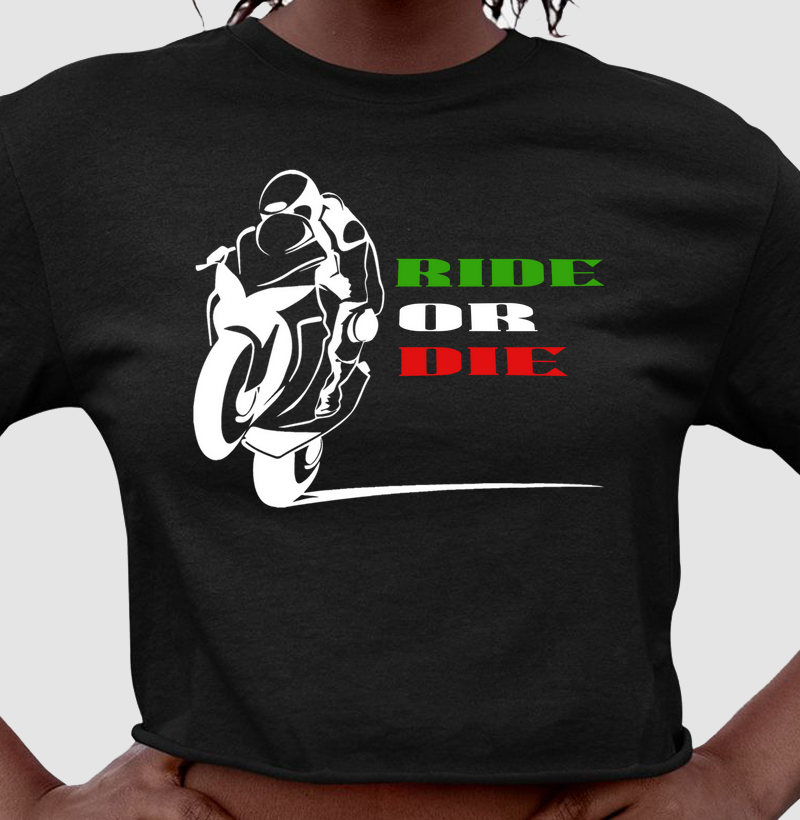 Ride or die italy