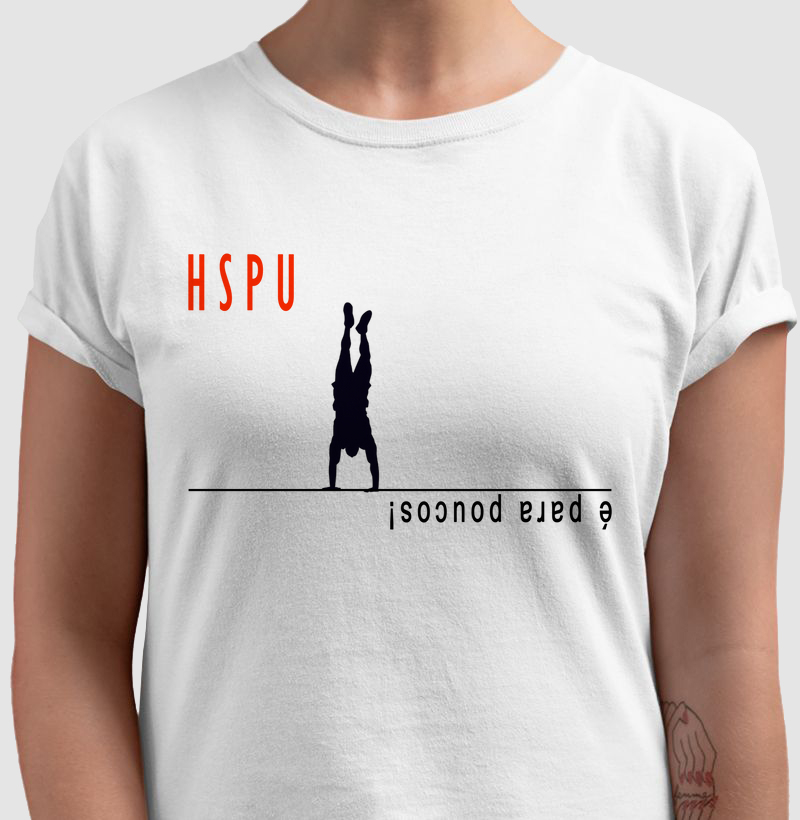 Camiseta HSPU é pra poucos (cor clara)