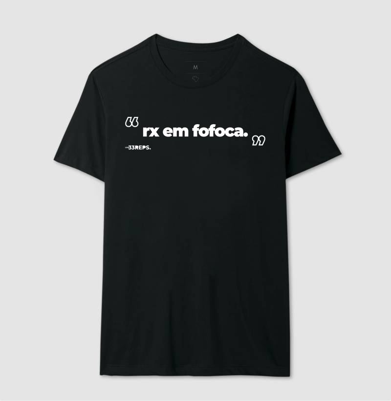 RX EM FOFOCA