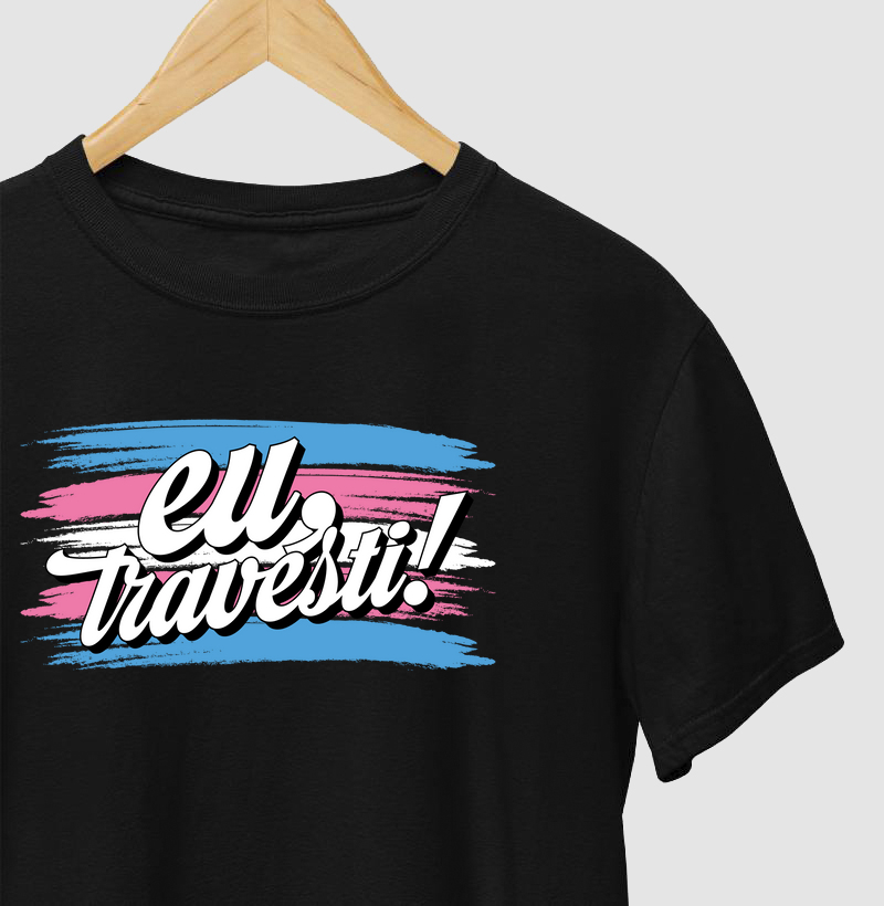 Eu, Travesti!