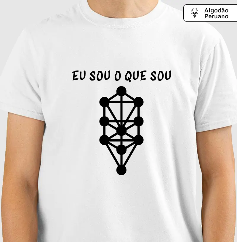 Eu Sou o que Sou (algodão peruano)