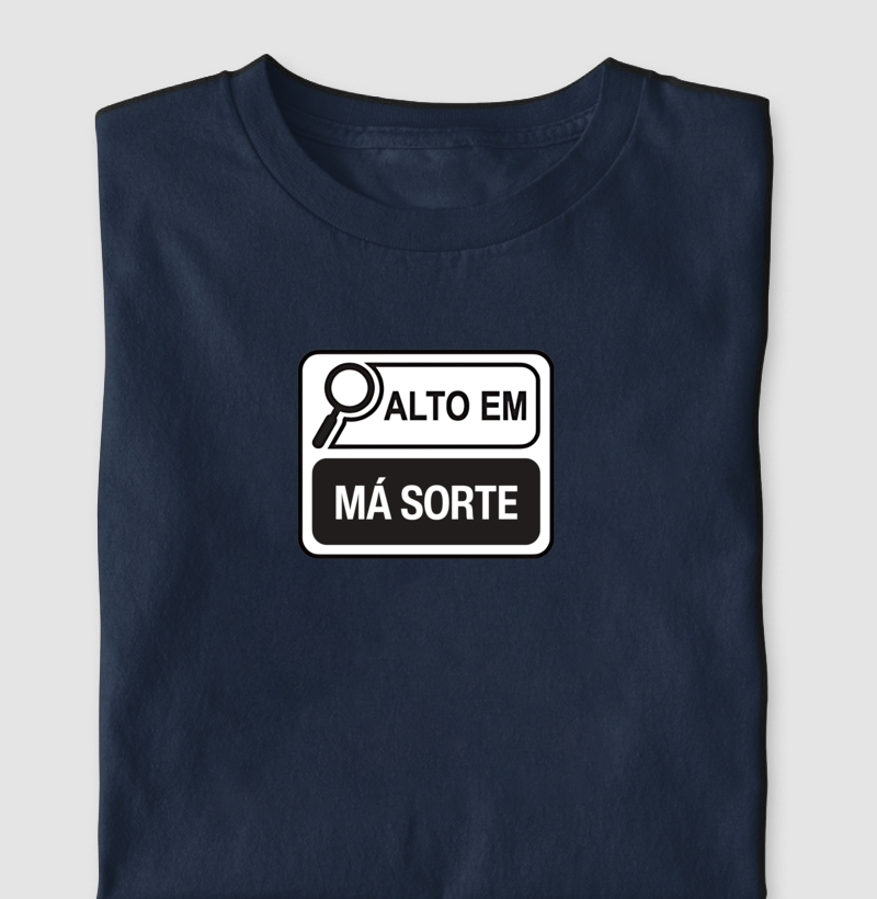 Alto em MÁ SORTE