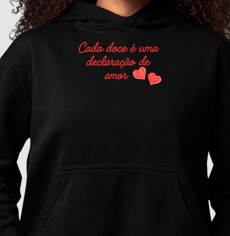Moletom cada doce é uma declaração de amor