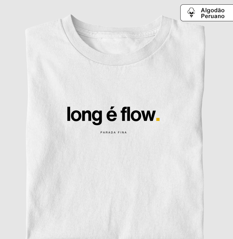 long é flow.