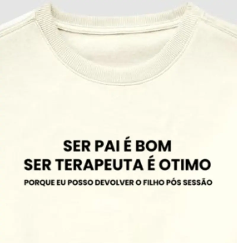 Ser Pai é Bom, Ser Terapeuta é Ótimo