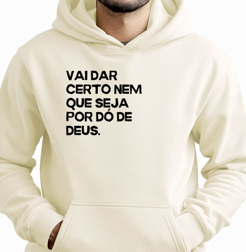 Vai dar certo – Hoodie