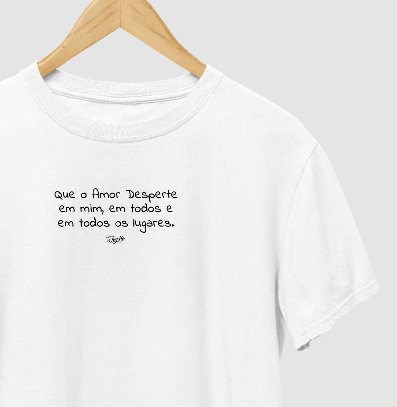 Que o Amor Desperte em mim, em Todos os Lugares
