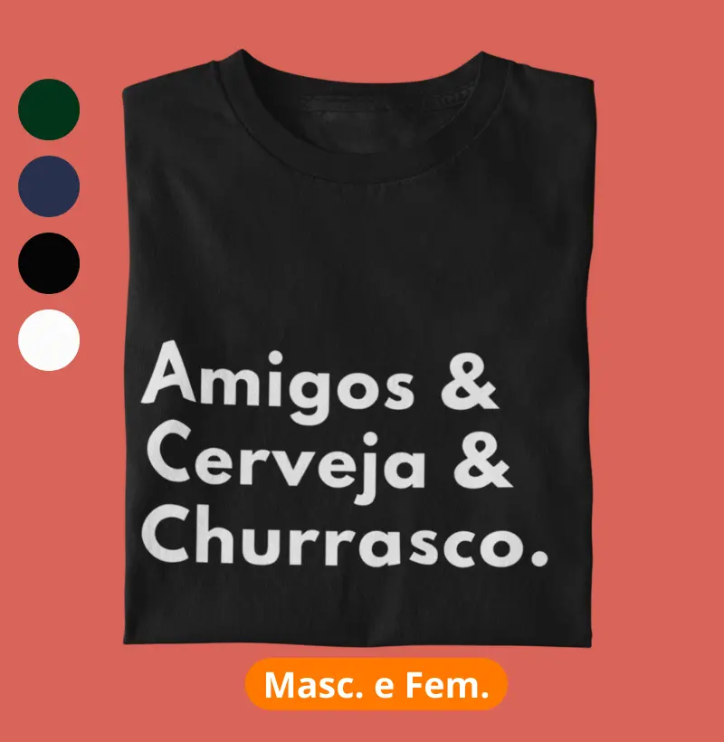 Amigos & Cerveja & Churrasco