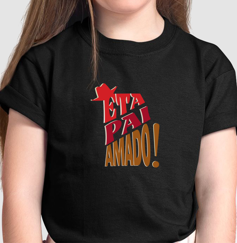 Êta Pai Amado | Tee Kids